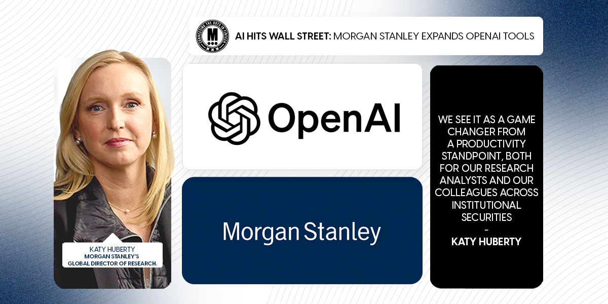 AI Hits Wall Street: Morgan Stanley Expands OpenAI Tools