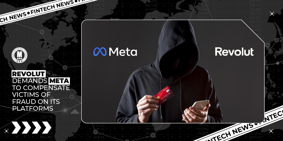 Revolut Calls Out Meta, Demands Scam Victim Compensation