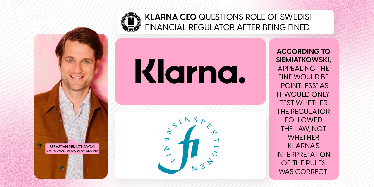 Klarna CEO Questions Role of Swedish Financial Regulator After Being Fined