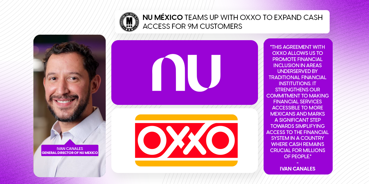 Nu México Teams Up with OXXO to Expand Cash Access for 9M Customers