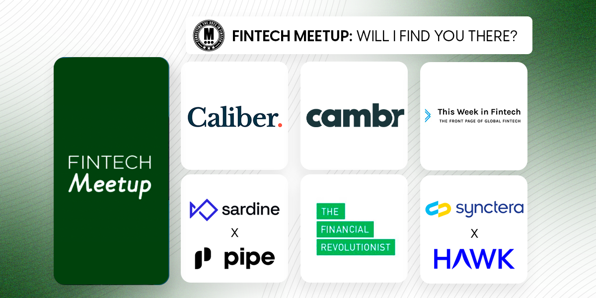 FinTech Meetup: Will I Find You There?