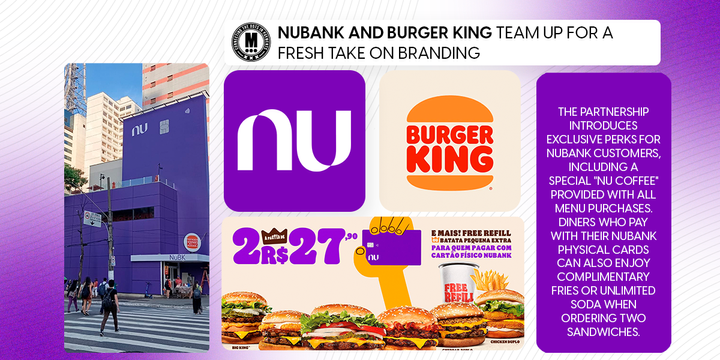 Nubank and Burger King Team Up for a Fresh Take on Branding