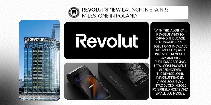 Revolut’s New Launch in Spain & Milestone in Poland